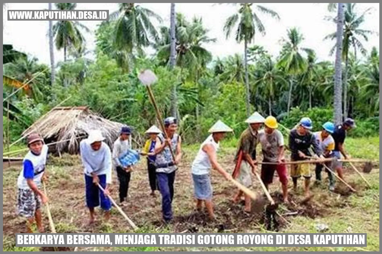 Berkarya Bersama, Menjaga Tradisi Gotong Royong di Desa Kaputihan