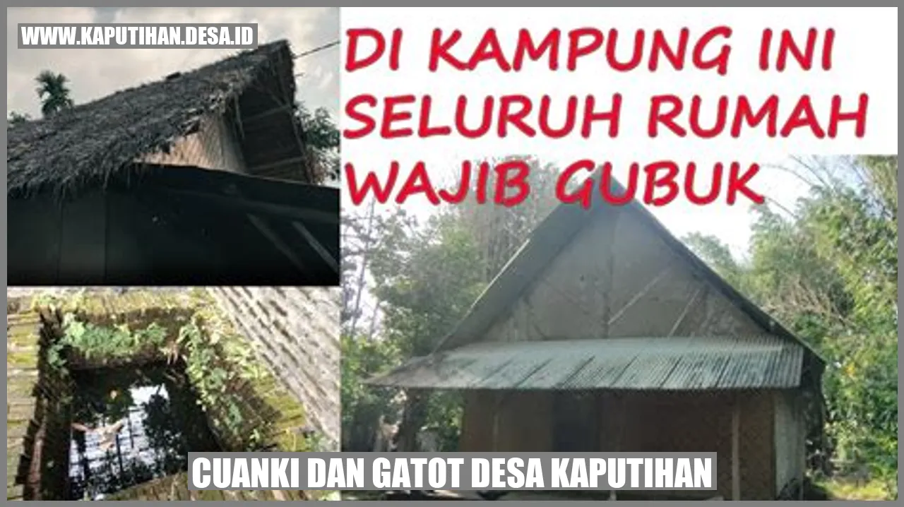 Cuanki dan Gatot Desa Kaputihan