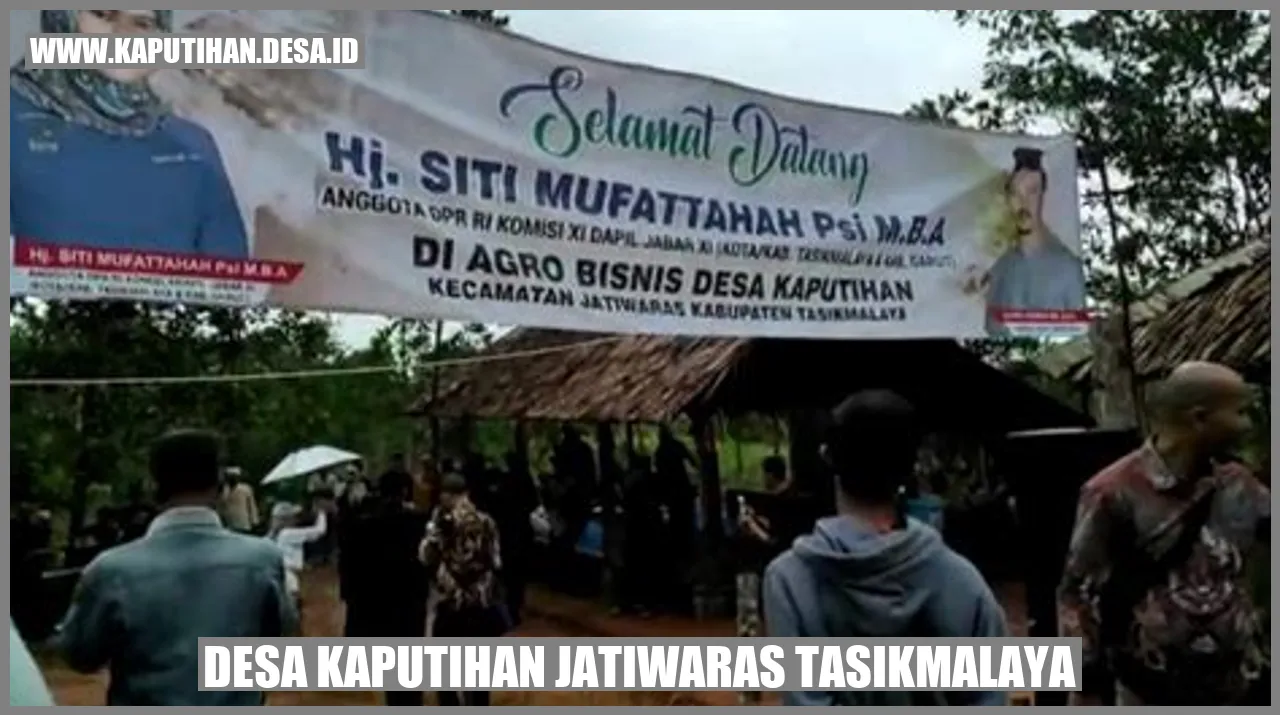 Desa Kaputihan Jatiwaras Tasikmalaya