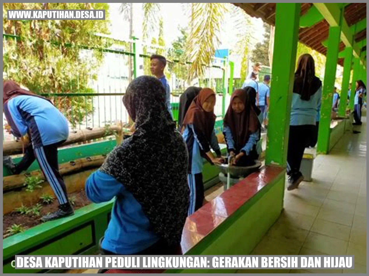 Desa Kaputihan Peduli Lingkungan: Gerakan Bersih dan Hijau