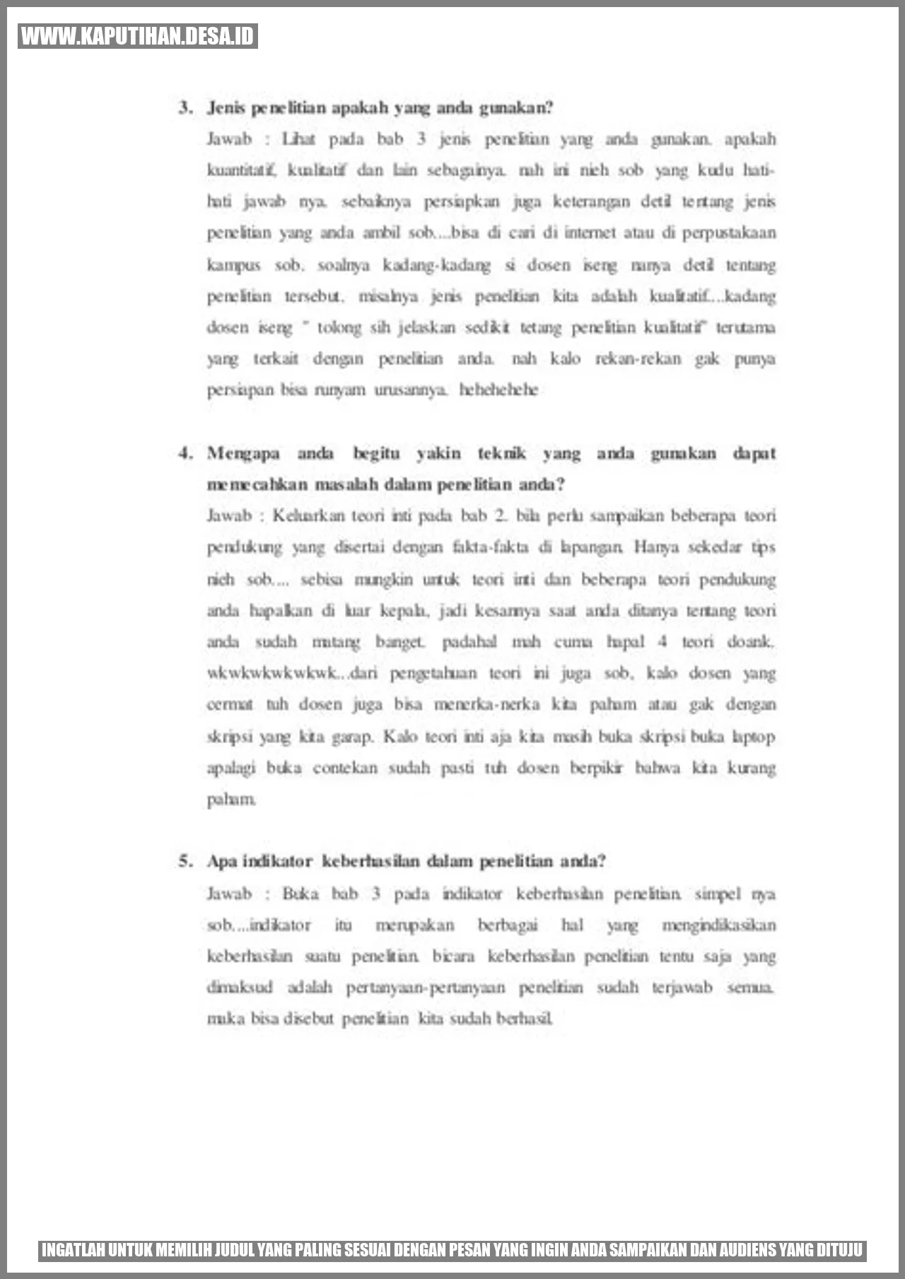 Ingatlah untuk memilih judul yang paling sesuai dengan pesan yang ingin Anda sampaikan dan audiens yang dituju