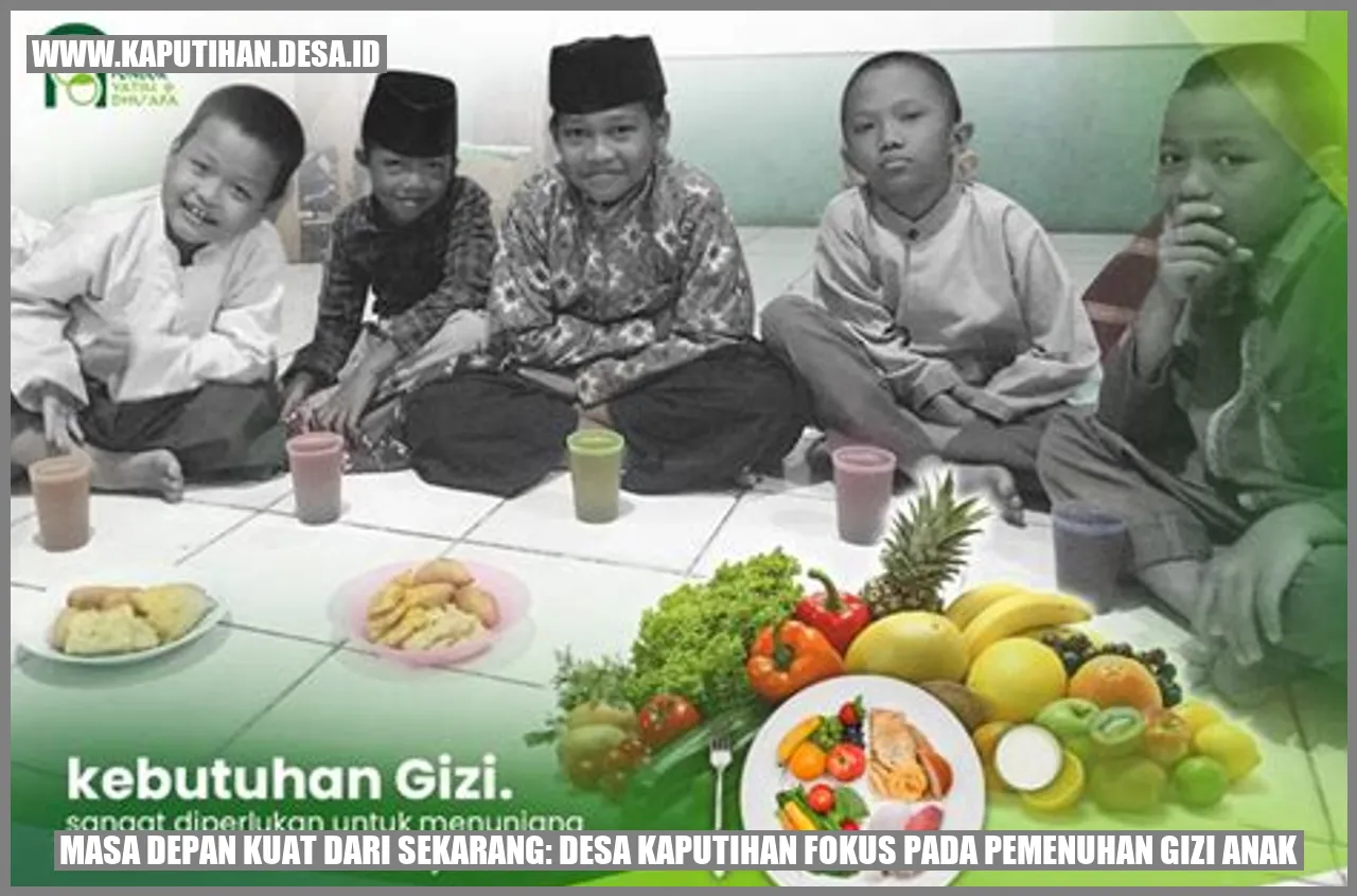 Masa Depan Kuat dari Sekarang: Desa Kaputihan Fokus pada Pemenuhan Gizi Anak