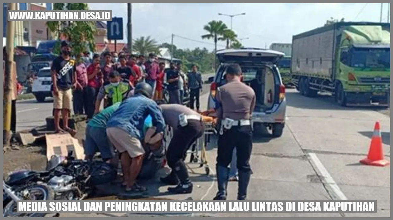 Media Sosial dan Peningkatan Kecelakaan Lalu Lintas di Desa Kaputihan