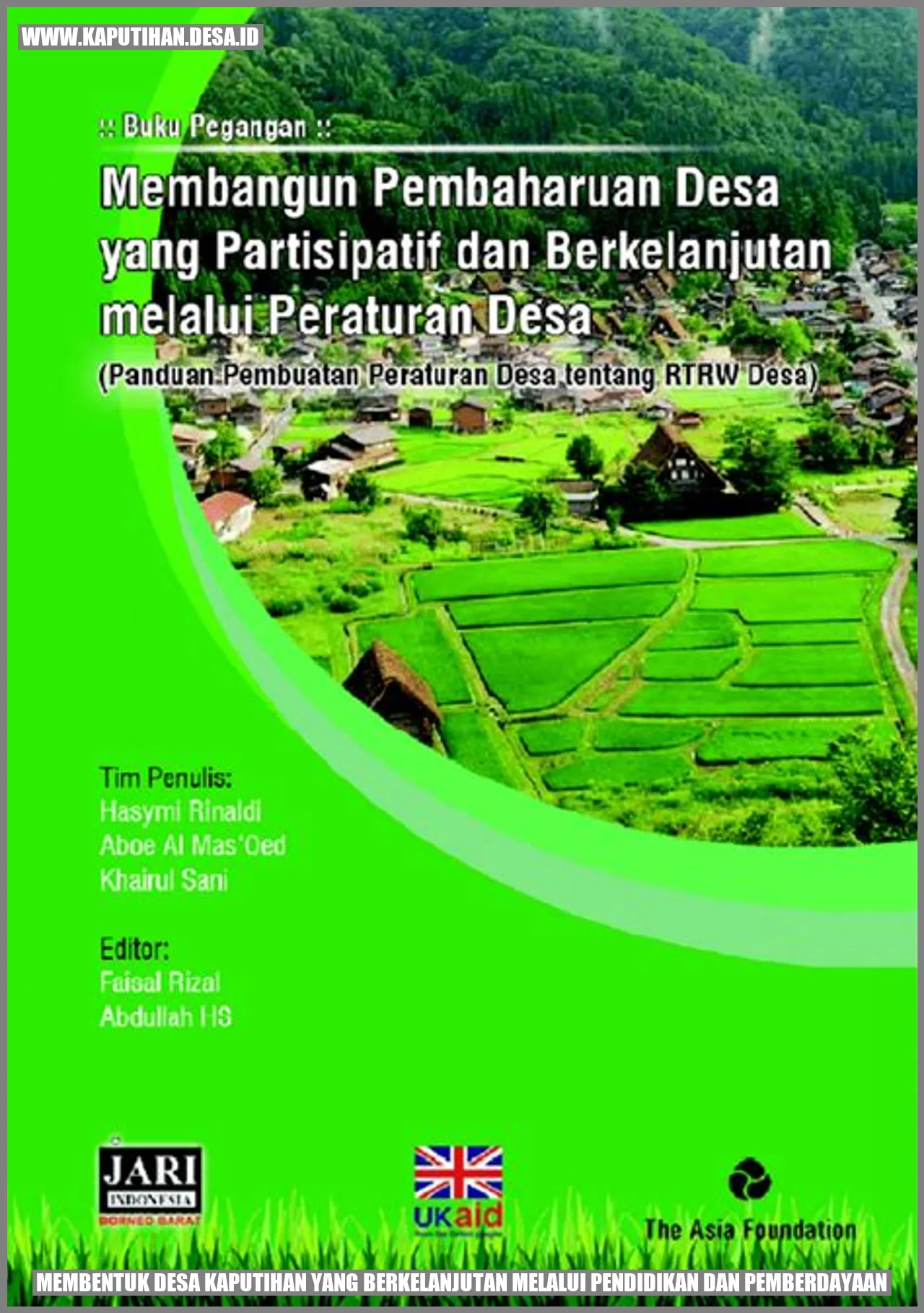 Membentuk Desa Kaputihan yang Berkelanjutan melalui Pendidikan dan Pemberdayaan