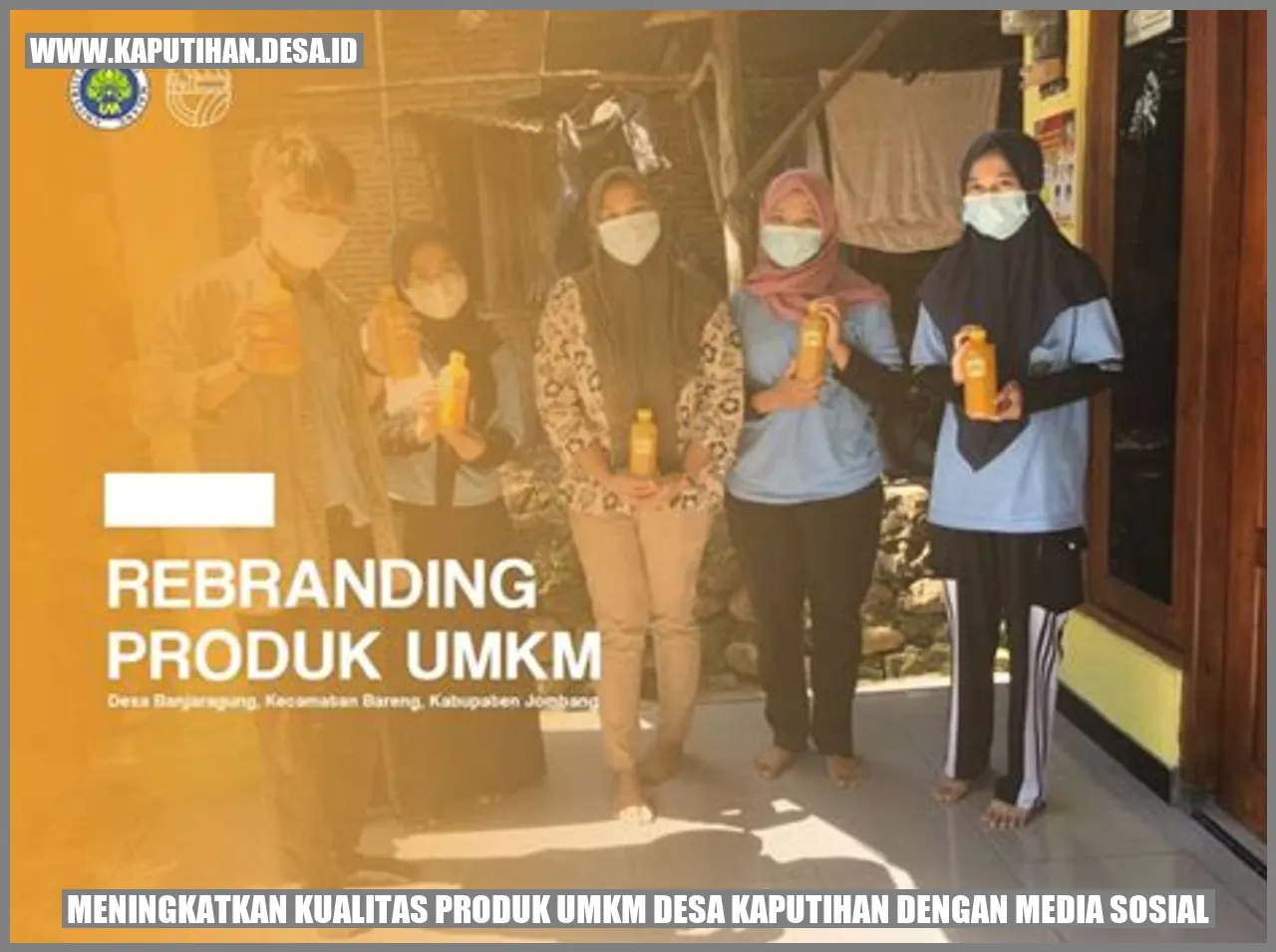 Meningkatkan Kualitas Produk UMKM Desa Kaputihan dengan Media Sosial