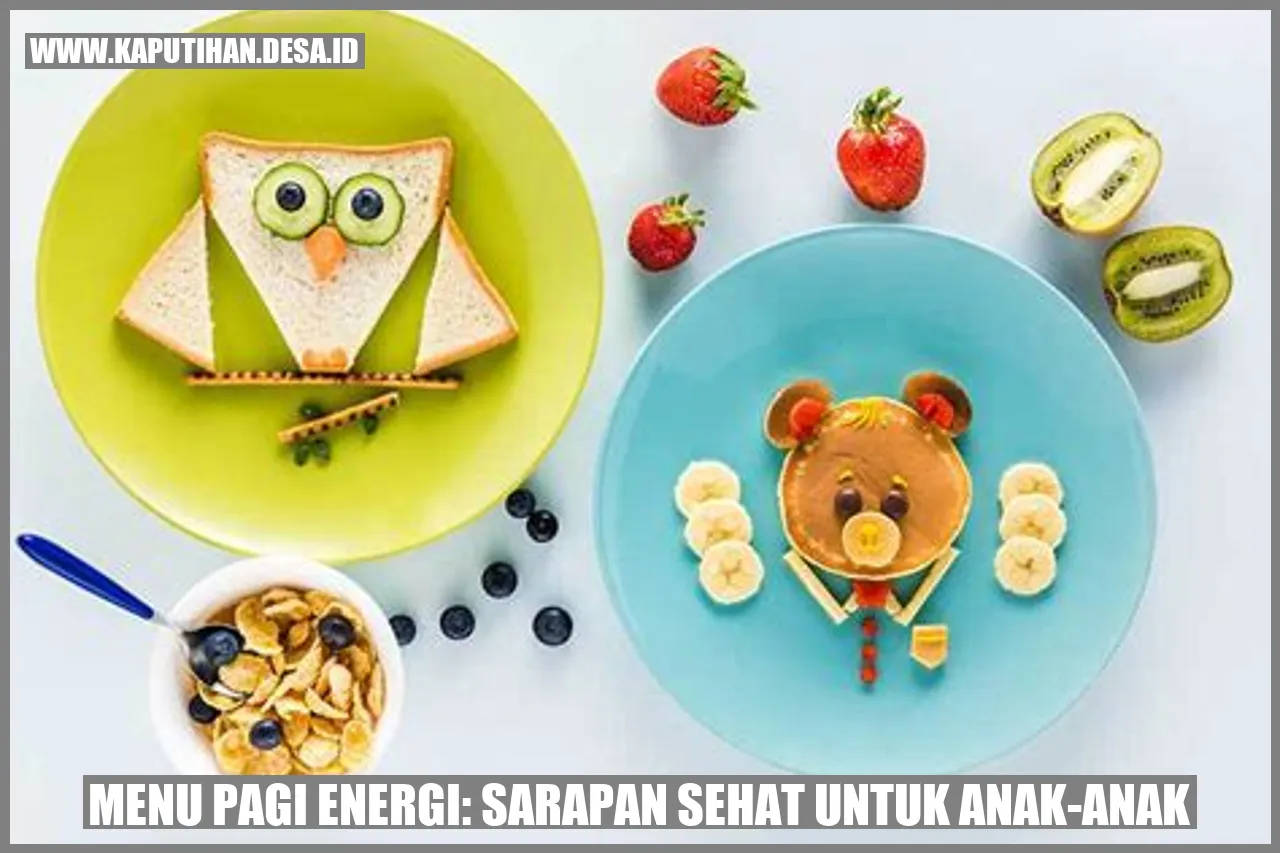 Menu Pagi Energi: Sarapan Sehat untuk Anak-Anak