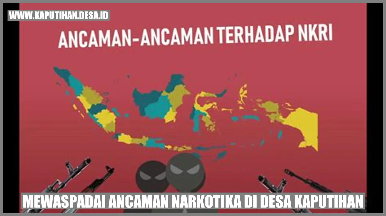 Ancaman Narkoba Kaputihan